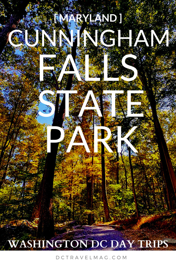 Cunningham Falls State Park- photo credit Keryn Means publisher of DCTravelMag.com and Washington DC travel expert