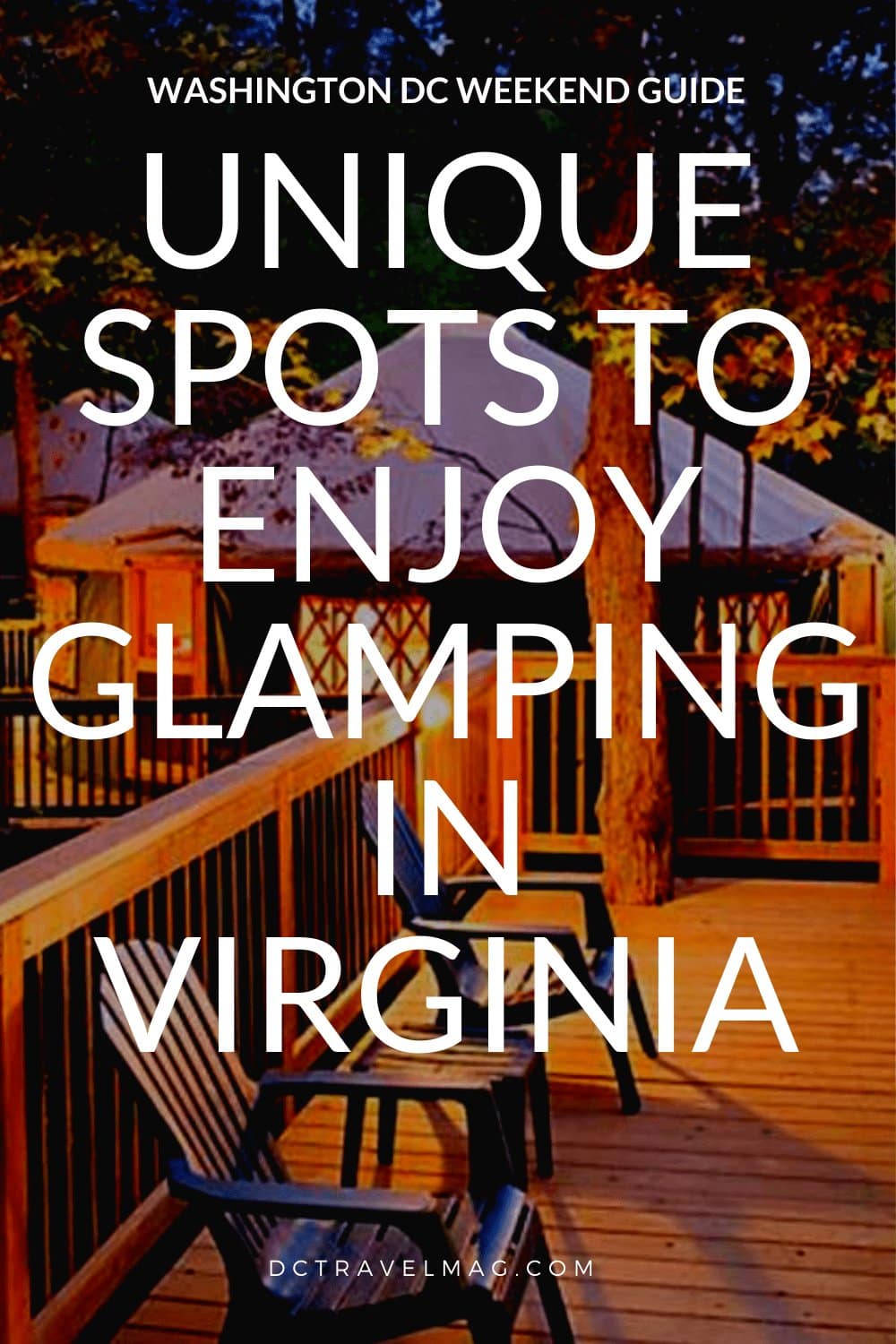 Glamping In Virginia