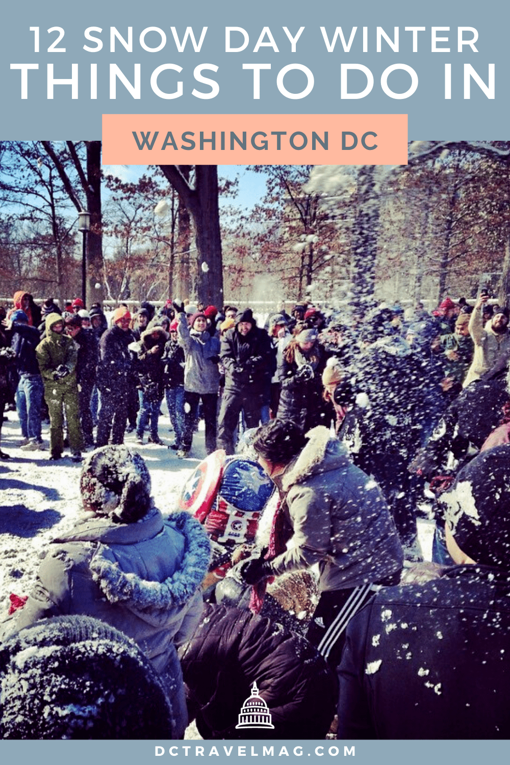 Snow Day Winter Things To Do In Washington DC