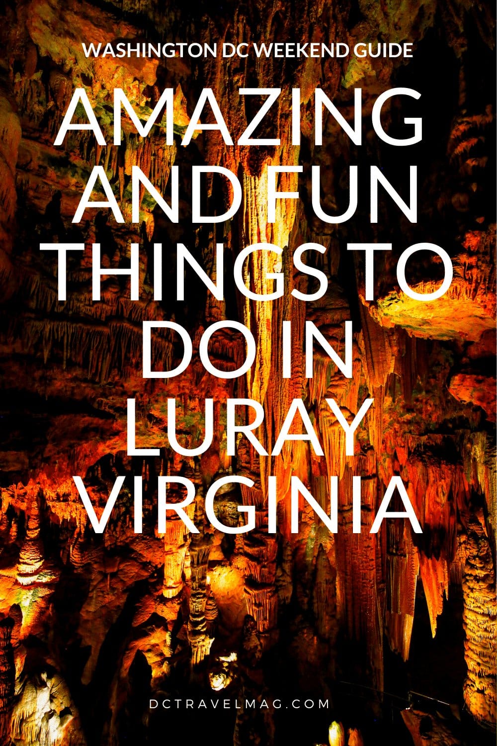 Amazing and Fun things to do in Luray VA- photo credit Keryn Means publisher of DCTravelMag.com and Washington DC travel expert