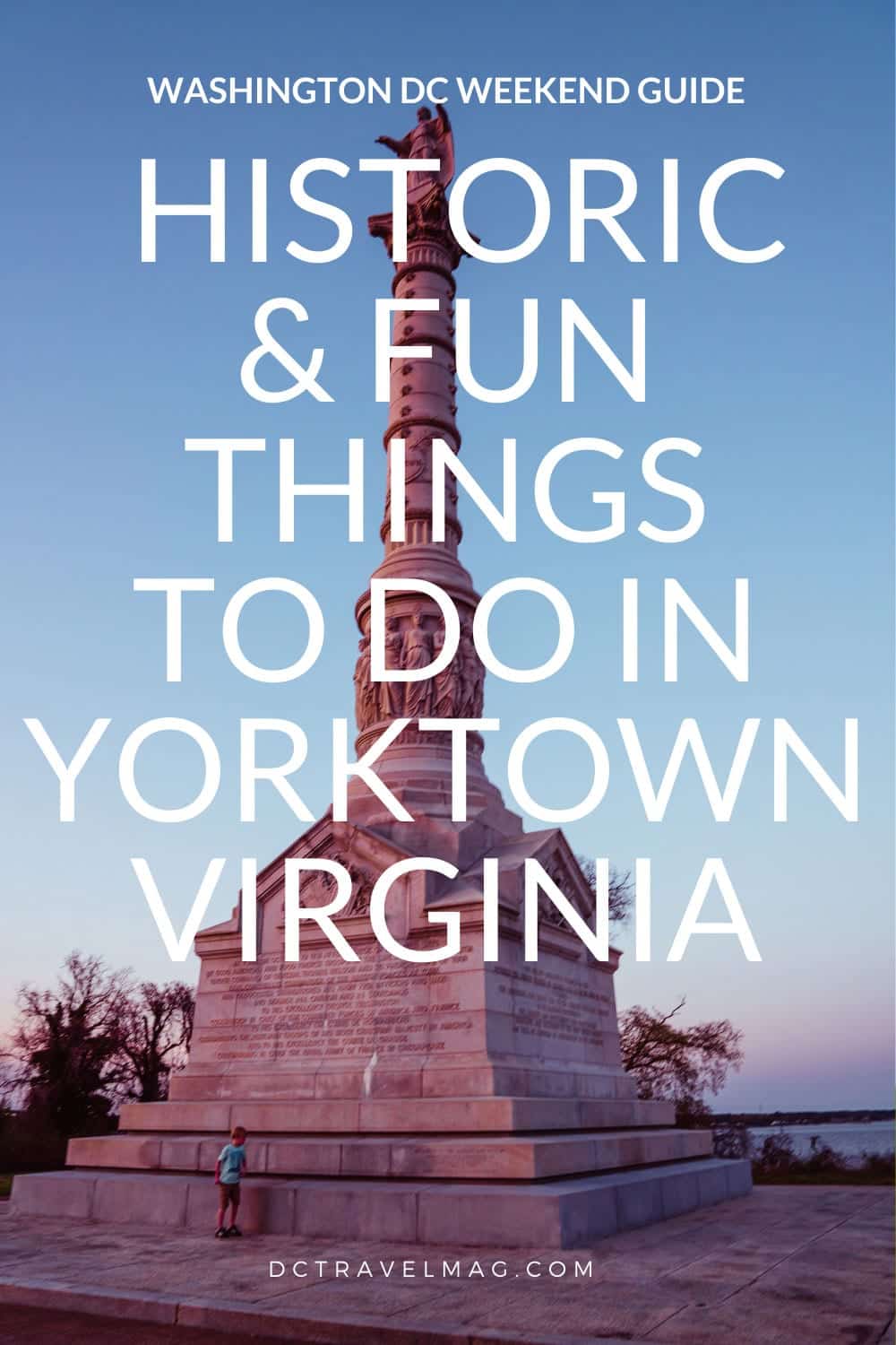 Things To Do In Yorktown VA- photo credit Keryn Means publisher of DCTravelMag.com